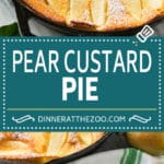 Pear Custard Pie Recipe | Pear Pie #pears #fall #pie #dessert #ezlod