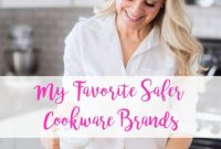 Top Non-Toxic Cookware Brands I Trust