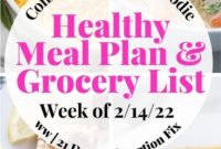 21 Day Fix and WW Meal Plan and Grocery List for the Week of February 14 2022