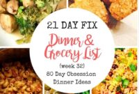 80 Day Obsession Meal Plan: Week 1 Stoplight Dinners & 21 Day Fix Grocery List