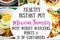 Guilt-Free Instant Pot Mexican Favorites