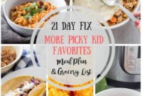 21 Day Fix Meal Plan & Grocery List: 53 Picky-Kid-Approved Dinners