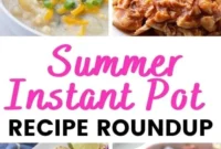 Summer Fresh Instant Pot Delights