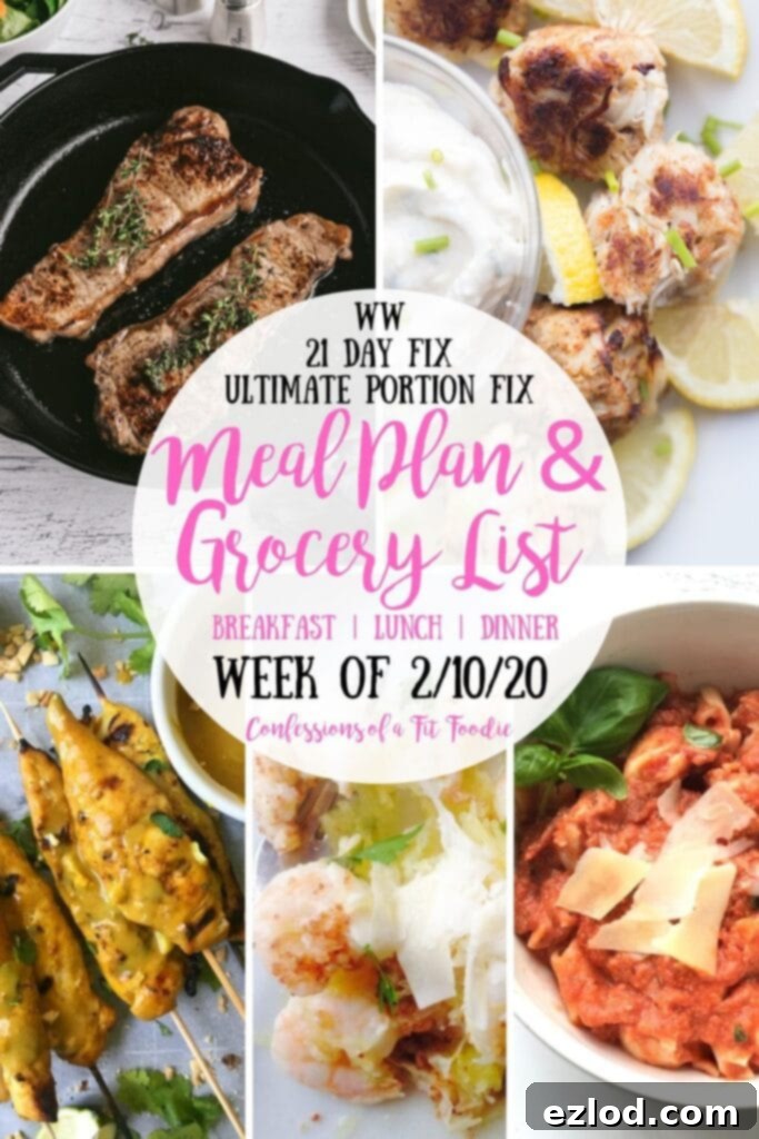 Food photo collage, with the text overlay- WW | 21 Day Fix | Ultimate Portion Fix | Meal Plan & Grocery List | Breakfast | Lunch | Dinner | Week of 2/10/20 | Confessions of a Fit Foodie