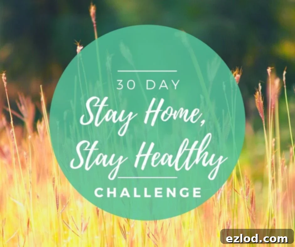 Bright photo of wheat in a field with blurred trees in the background. A green circle overlay features the text: 30 Day Stay Home, Stay Healthy Challenge, emphasizing wellness and home fitness.