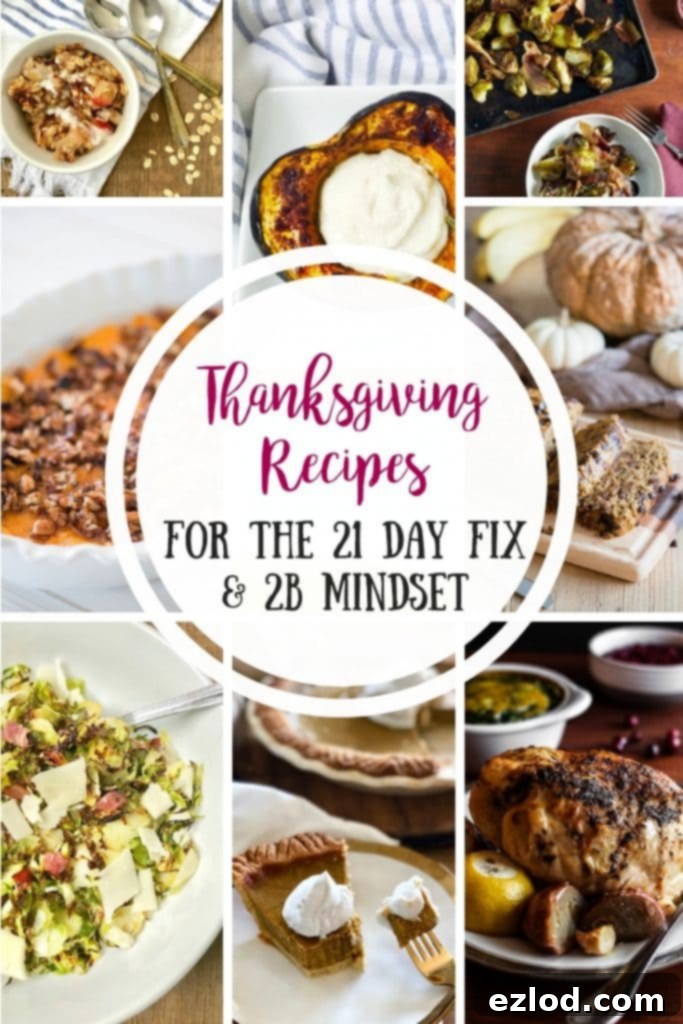 Food photo collage with purple and black text on a white circle. Text says, Thanksgiving Recipes for the 21 Day Fix & 2B Mindset.