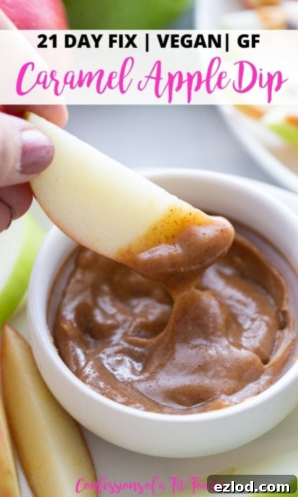 Close-up image of a crisp apple slice covered in homemade vegan caramel, with decorative black and pink text on a white background: '21 Day Fix | Vegan | GF | Caramel Apple Dip | Confessions of a Fit Foodie'.