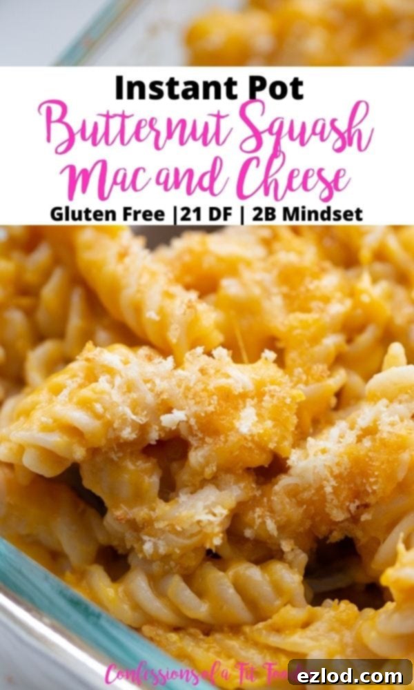 Close up photo of mac and cheese with black and pink text on a white rectangle. Text says, Instant Pot Butternut Squash Mac and Cheese | Gluten Free | 21 DF | 2B Mindset | Confessions of a Fit Foodie