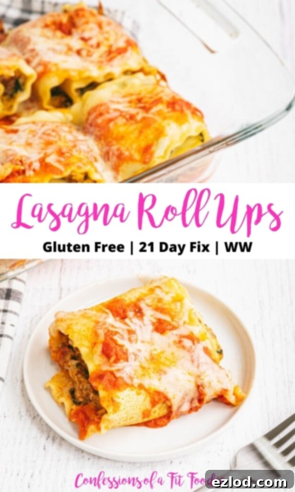 Promotional image for Lasagna Roll Ups with text overlay 'Lasagna Roll Ups | Gluten Free | 21 Day Fix | WW | Confessions of a Fit Foodie'. Shows lasagna rolls in a dish and one on a plate.