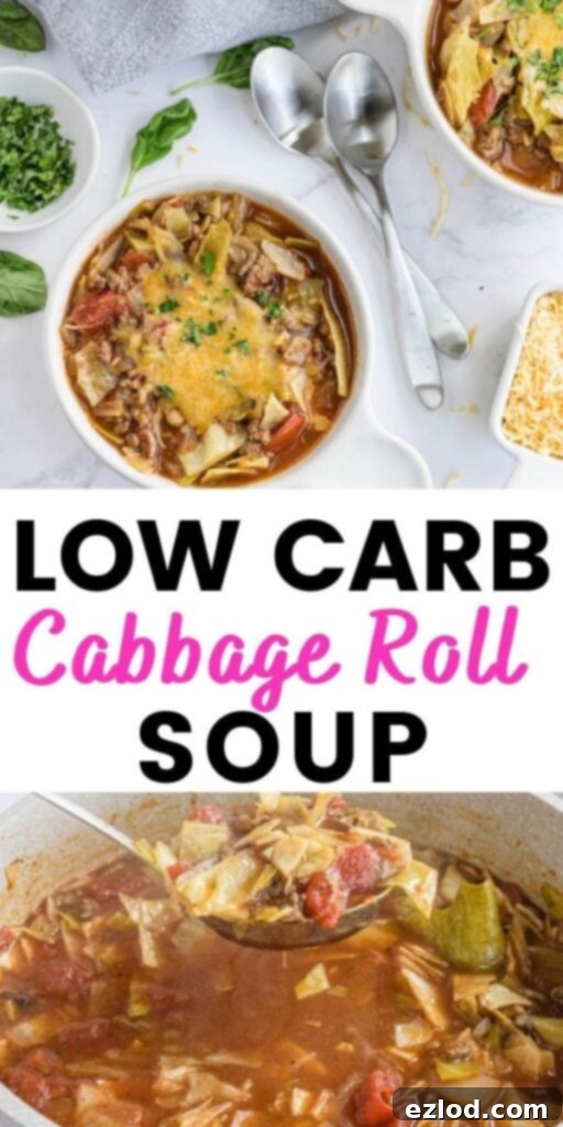 Photo collage featuring a bowl of unstuffed cabbage roll soup with text overlay: 'Low Carb Cabbage Roll Soup'.