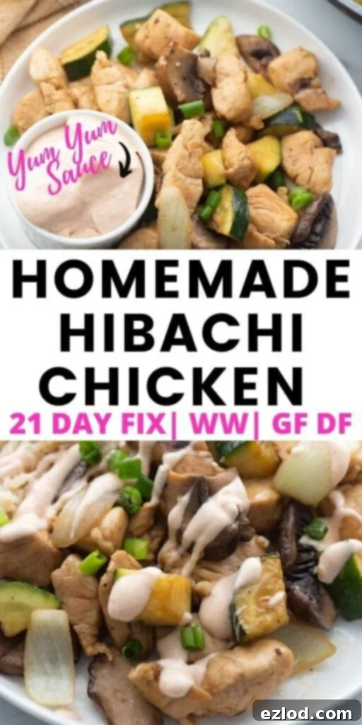Photo Collage with text overlay Homemade Hibachi Chicken Recipe plus Homemade Yum Yum Sauce, featuring the delicious meal.