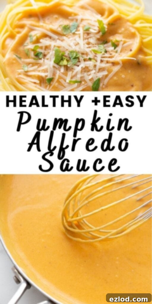 Two photo collage with black text on a white rectangle. Text says: Healthy + Easy Pumpkin Alfredo Sauce. Top photo: close up photo of pasta with sauce and shredded cheese on top. Bottom photo: whisk mixing pumpkin alfredo sauce in pan.