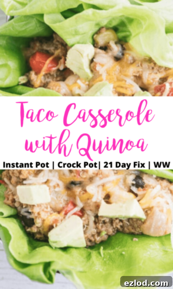 photo collage with black and pink text overlay. lettuce wraps filled with mexican quinoa and topped with avocado; Middle text overlay- Taco Casserole with Quinoa | Instant Pot | Crock Pot | 21 Day Fix | WW