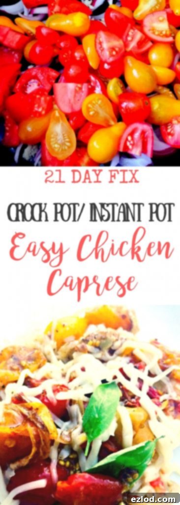 21 Day Fix Instant Pot Crock Pot Caprese Chicken