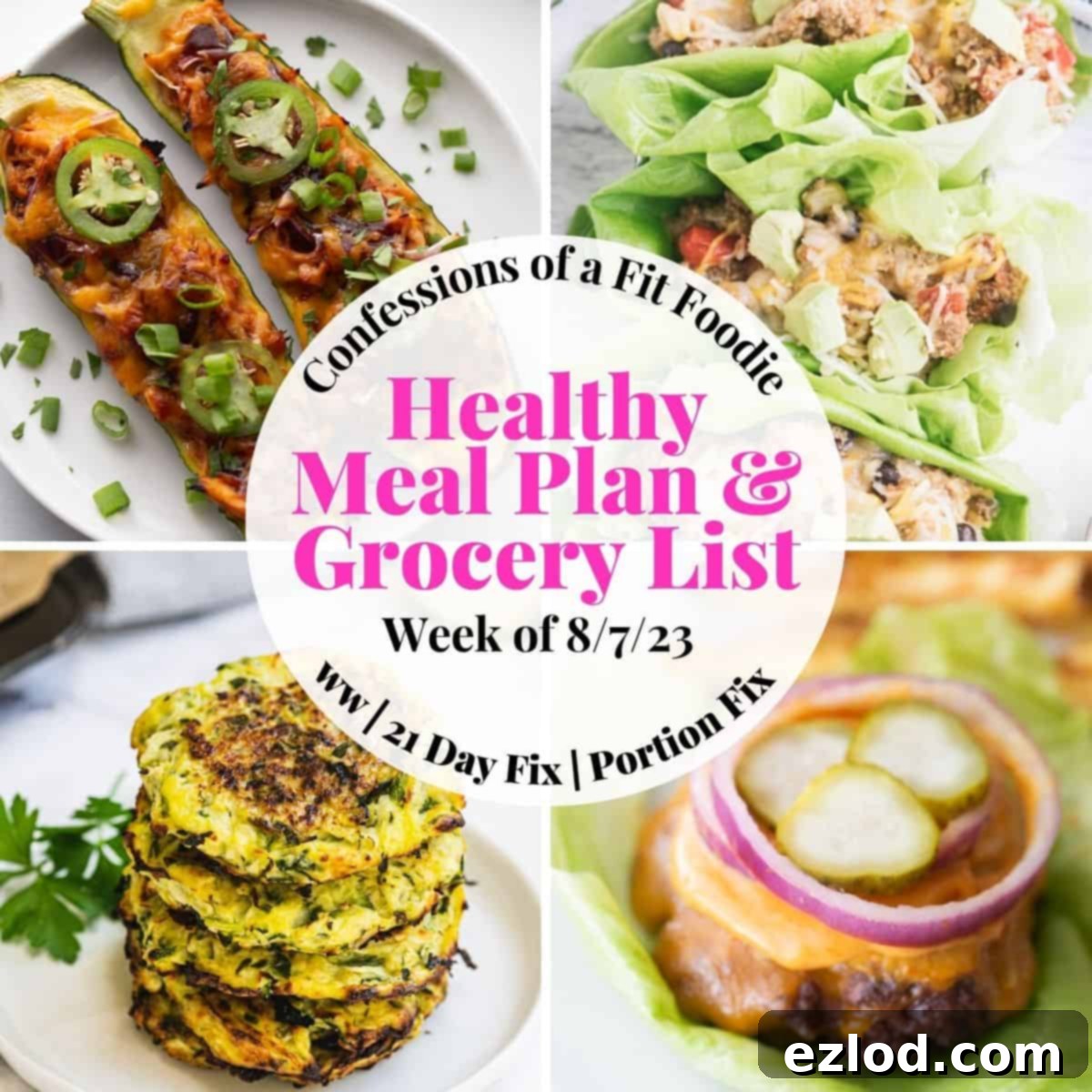 Food photo collage with pink and black text on a white circle. Text says, "Healthy Meal Plan & Grocery List Week of 8/7/23".