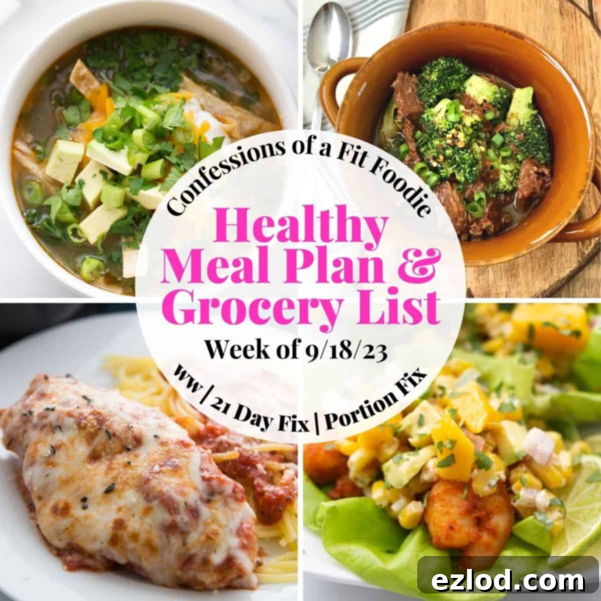 Food photo collage with pink and black text on a white circle. Text says, "Healthy Meal Plan & Grocery List 9/18/23"