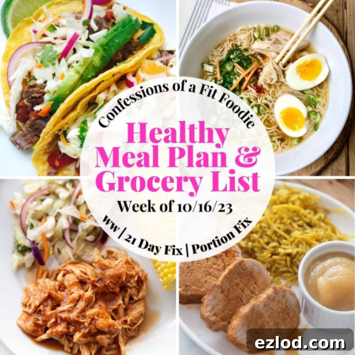 Healthy Weekly Meal Plan Week of October 16 2023 2 Food photo collage with pink and black text on a white circle. Text says, "Healthy Meal Plan & Grocery List, Week of 10/16/23"