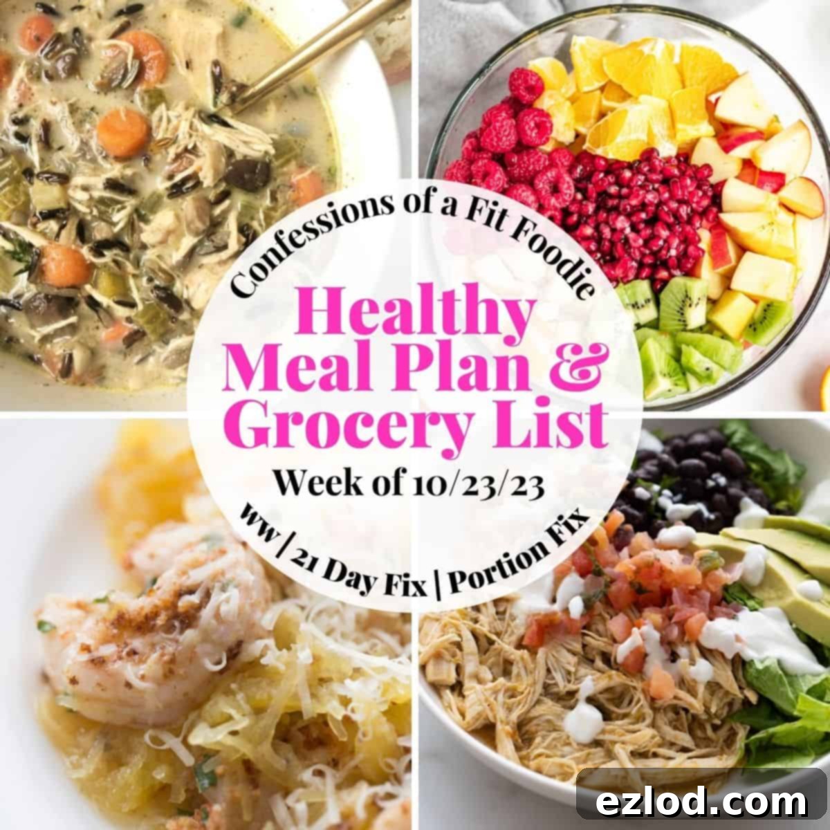 Food photo collage with pink and black text on a white circle. Text says, "Healthy Meal Plan & Grocery List 10/23/23"