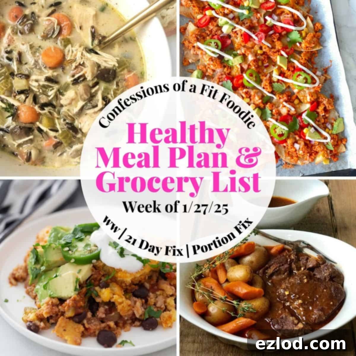 Food photo collage with pink and black text on a white circle. Text says, "Healthy Meal Plan & Grocery List Week of 1/27/25"