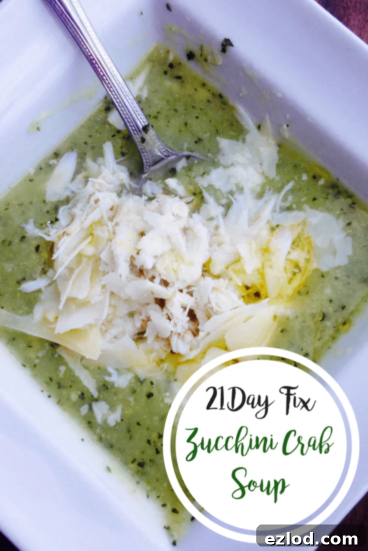 Zucchini Crab Soup {21 Day Fix} | Confessions of a Fit Foodie – a featured recipe banner.
