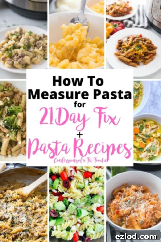 A collage of various delicious and healthy 21 Day Fix pasta dishes with an overlay that reads: How To Measure Pasta for 21 Day Fix Pasta Recipes | Confessions of a Fit Foodie